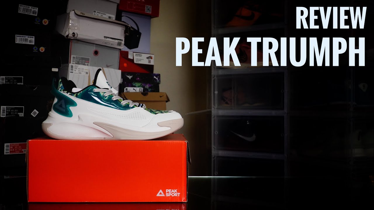 Review Peak Triumph | Mẫu giày hợp lý cho người mới tập chơi
