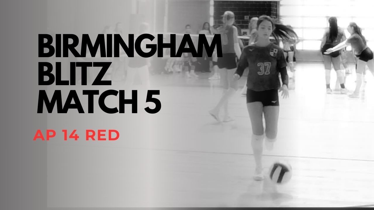 AP 14 Red Match 5 Birmingham Blitz