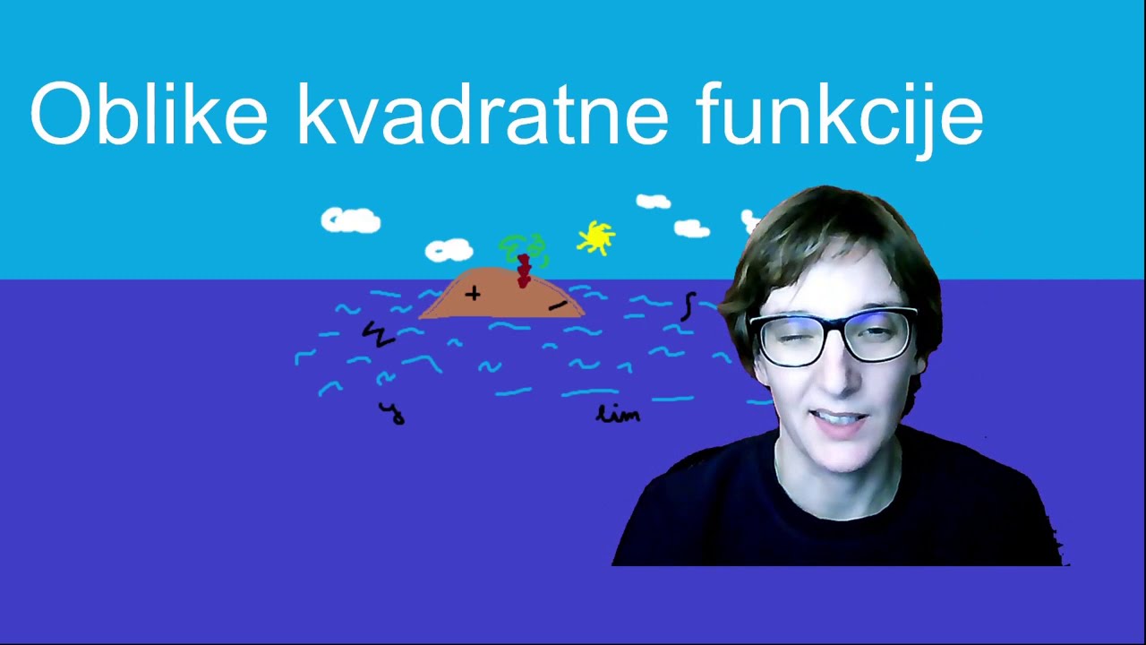 Oblike kvadratne funkcije - 5.del