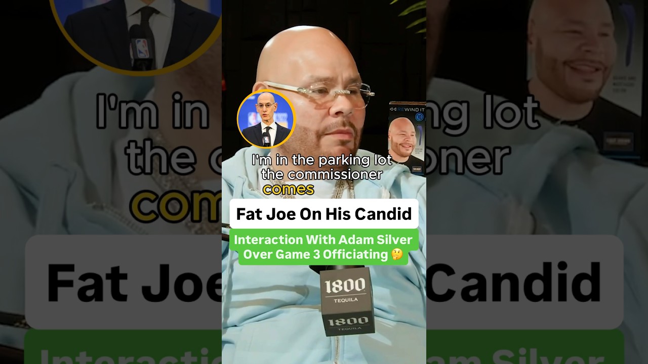 Fat Joe On His Candid Interaction With NBA Commissioner Adam Silver Over Game 3 Officiating 🤔
