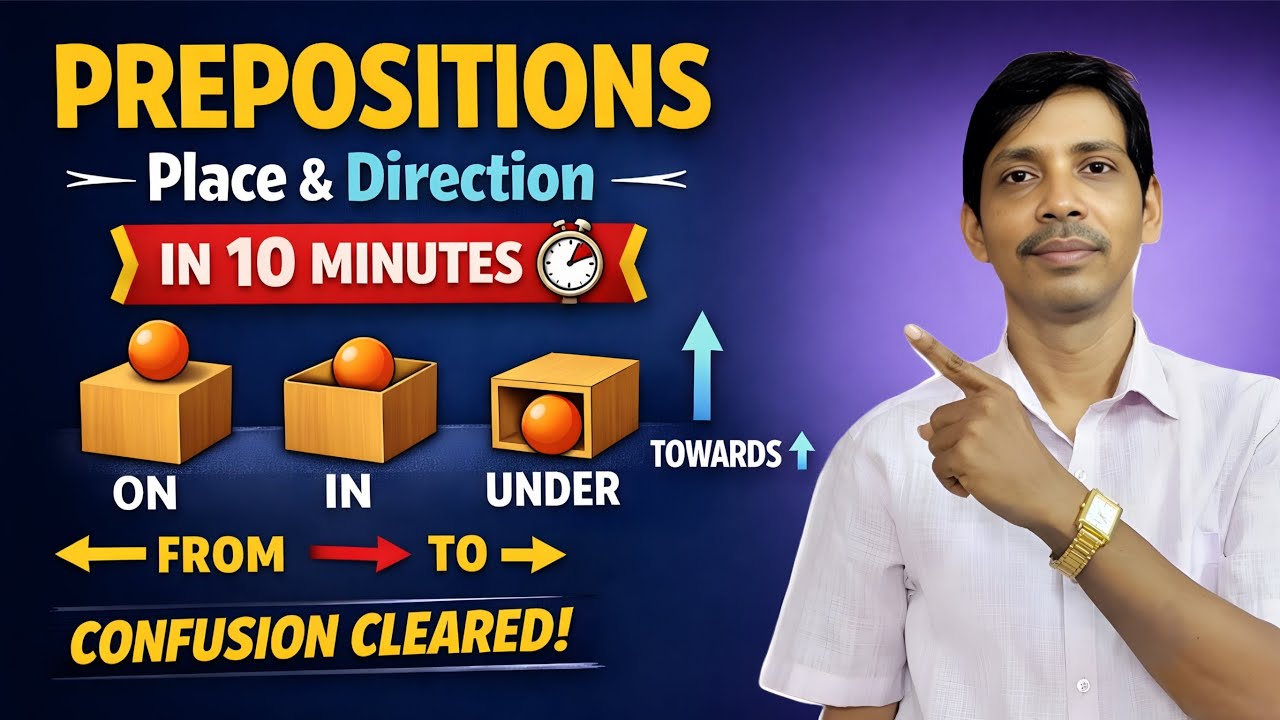 Prepositions Of Place And Direction In Just 10 Minutes | English Grammar 
