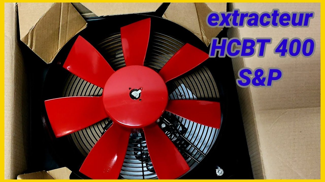 extracteur d'airation HCBT/400 S&P شفاطات للتهوية