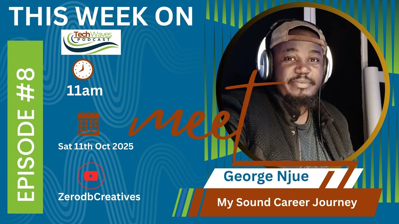 My Sound Career Journey  //George Njue