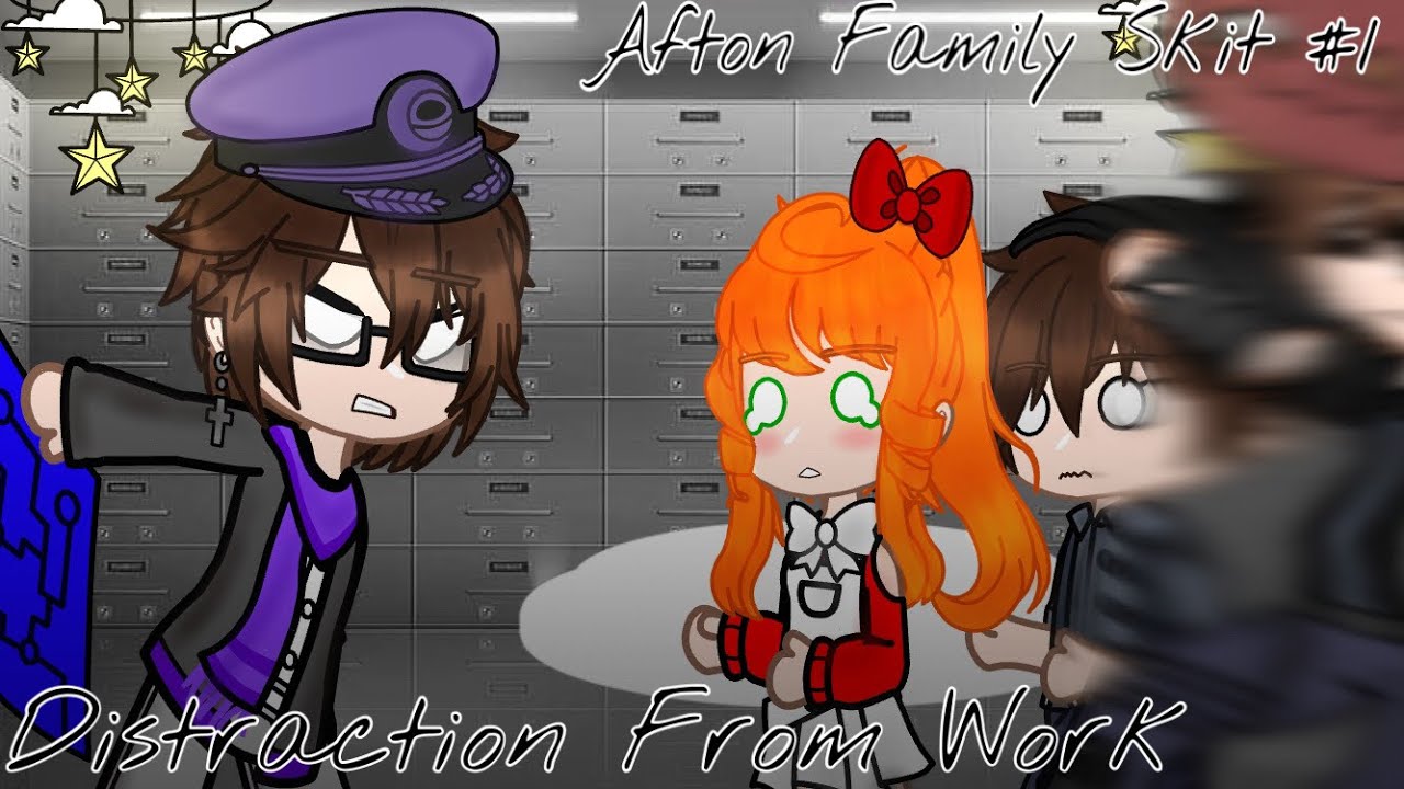 Distraction From Work || Afton Family Skit #1 || Past Aftons || My AU || FNaF