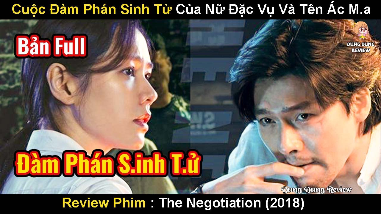 Cuộc Đàm Phán Tử Thần Cửa Nữ Đặc Vụ  Xinh Đẹp Và Tên Tội Phạm Ác Ma | Review Phim