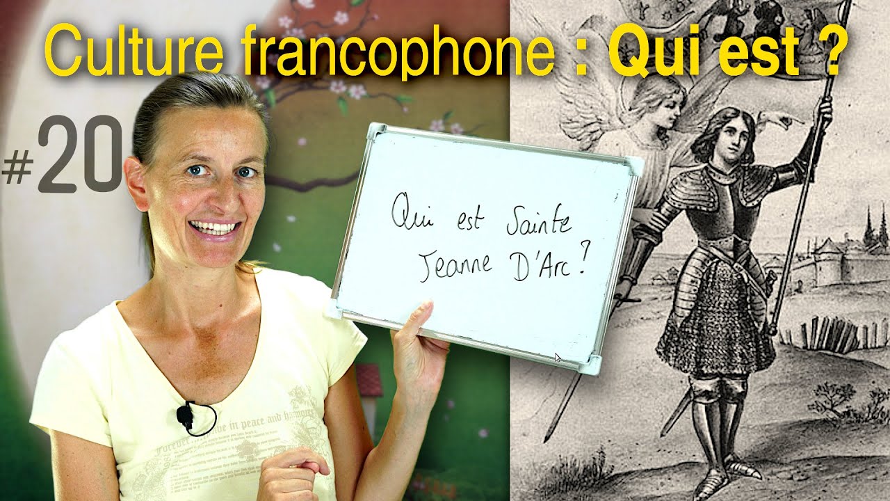 French the natural way: Qui est Sainte Jeanne d'Arc ?