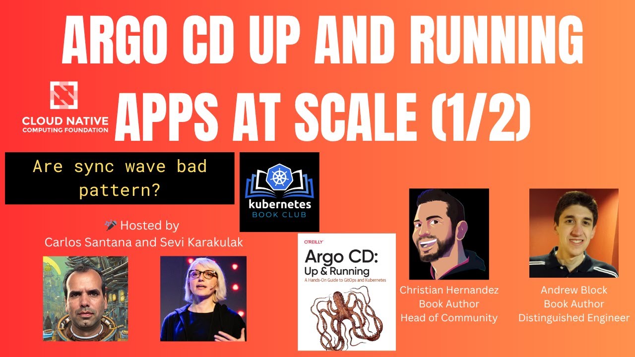 Argo CD Up and Running: Applications at Scale Part 1/2
