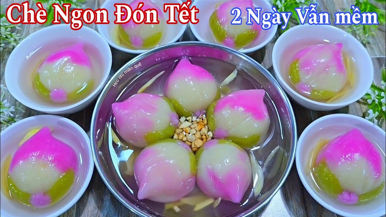 Với Tạo Hình Đơn Giản Đẹp Mắt..Chè Trôi Nước Nấu Cách Này Thơm Ngon Mềm Dẻo Nước Trong Veo