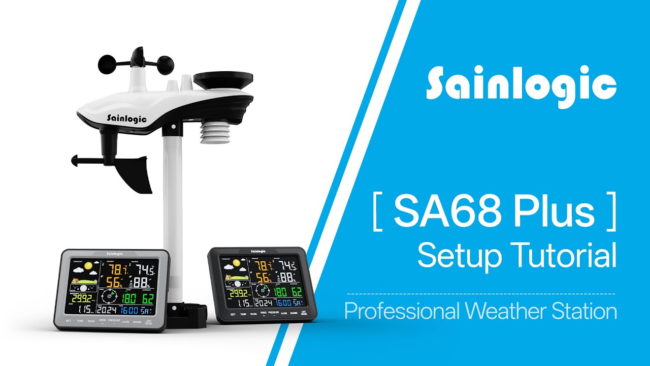 Sainlogic SA68Plus Setup Tutorial 