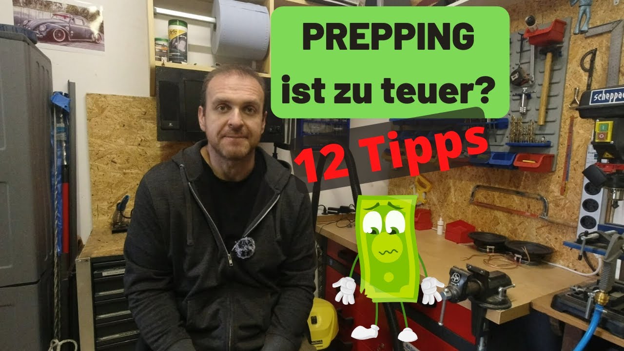Prepping ist dir zu teuer? Dann hör dir diese 12 Tipps an! 😉