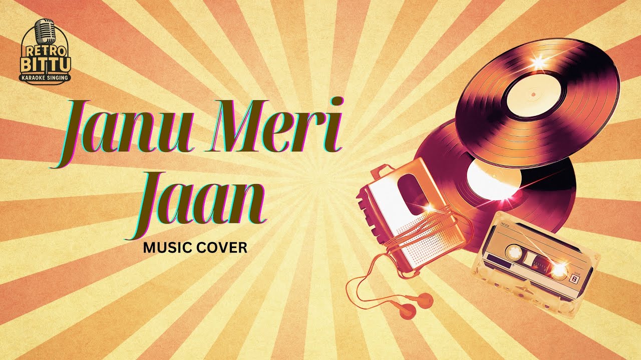 Janu Meri Jaan (Music Cover) | Kishore Kumar & Mohd. Rafi | Shaan | Retro_Bittu