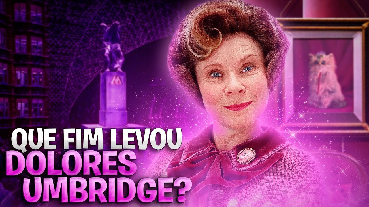 O Legado Sombrio de DOLORES UMBRIDGE | Desmascarando a Professora MAIS ODIADA de Hogwarts!