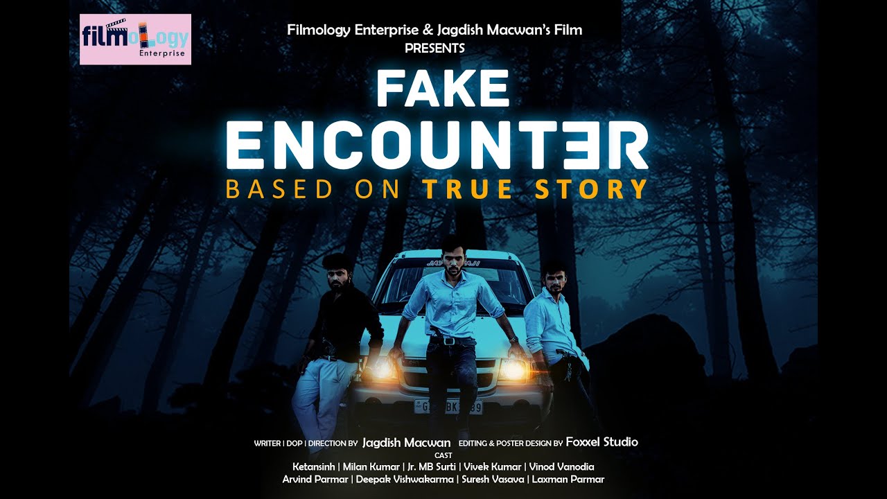Fake Encounter - Based on True Story | Hindi Short Film by Filmology Enterprise & Jagdish Macwan