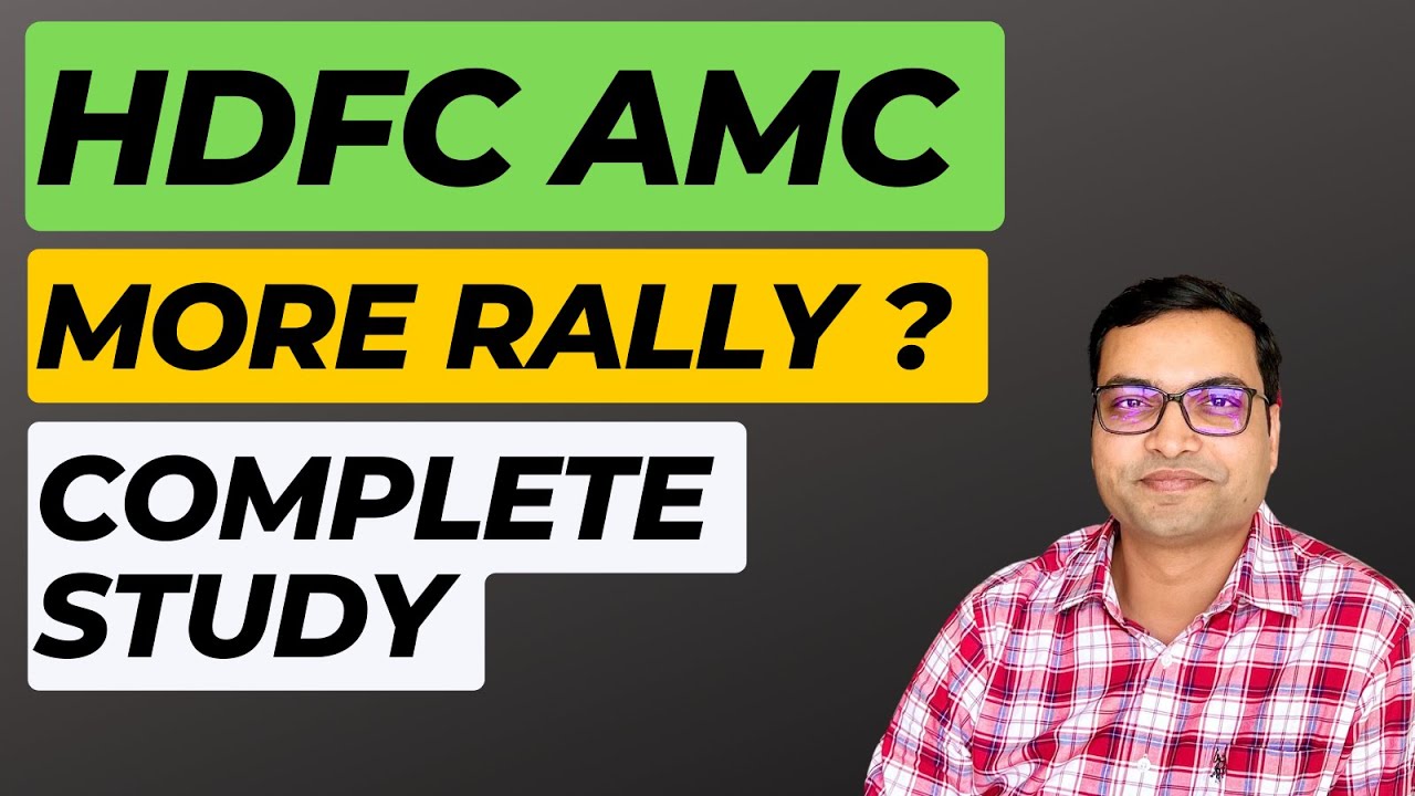 HDFC AMC Share - Complete Study