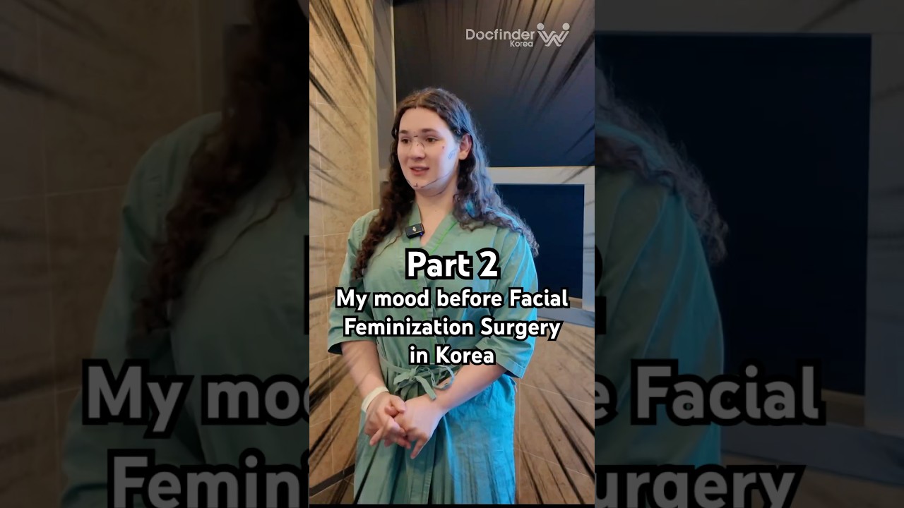 D-day on getting more feminine look with Facial Feminization Surgery in Korea 🇰🇷💕 Part 2