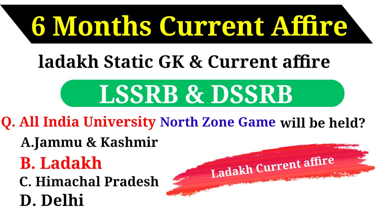 Ladakh Current affire & Static GK 2025  || LSSRB & DSSRB Recruitment 2025