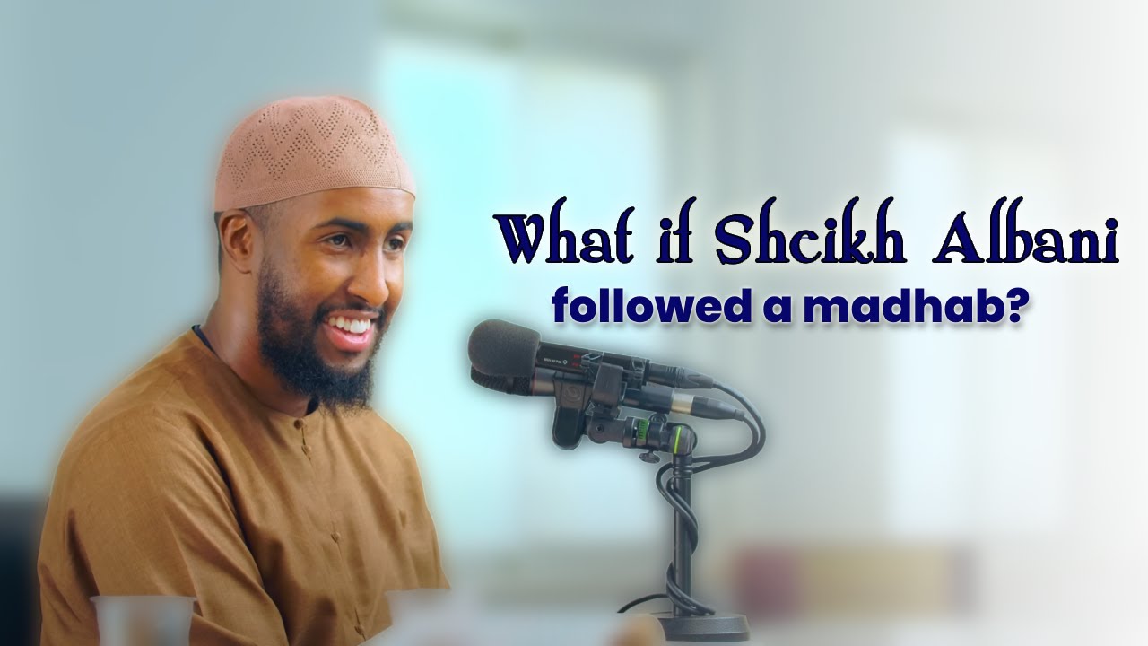 What If Sheikh Albani Was To Follow a Madhab? Strongest Madhab? || Ustadh Abdur Rahman Hassan