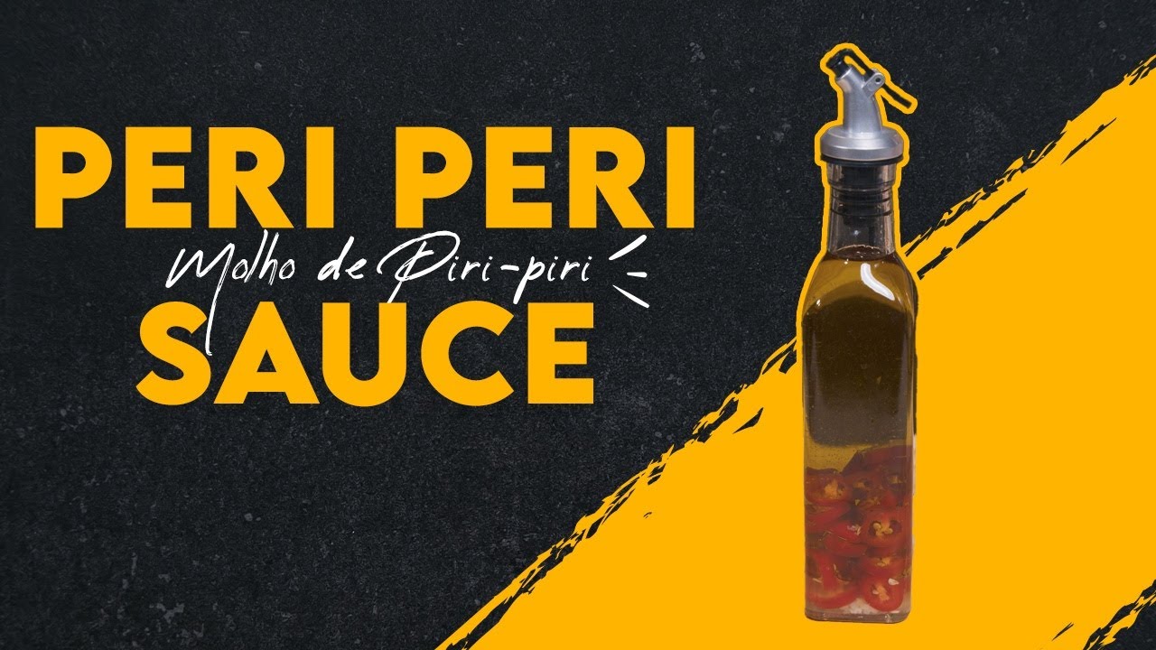 The Ultimate Peri Peri Sauce Recipe