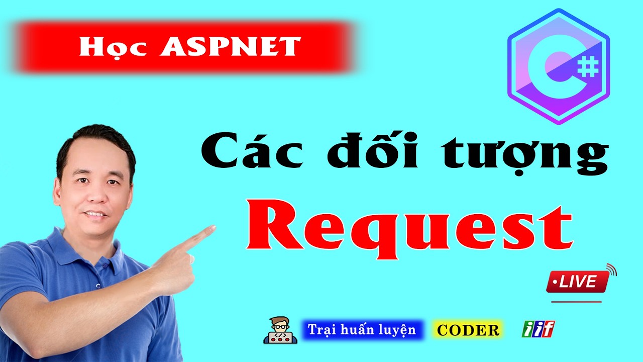 Các đối tượng trong ASP.NET - Request - Học thiết kế ASPX