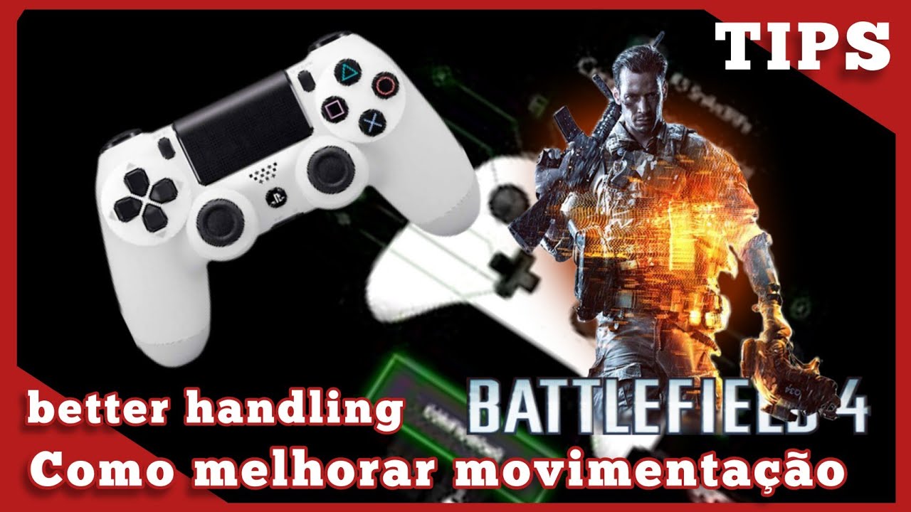 Dicas Battlefield 4: Como Melhorar Movimentação (Mapeamento Controle)