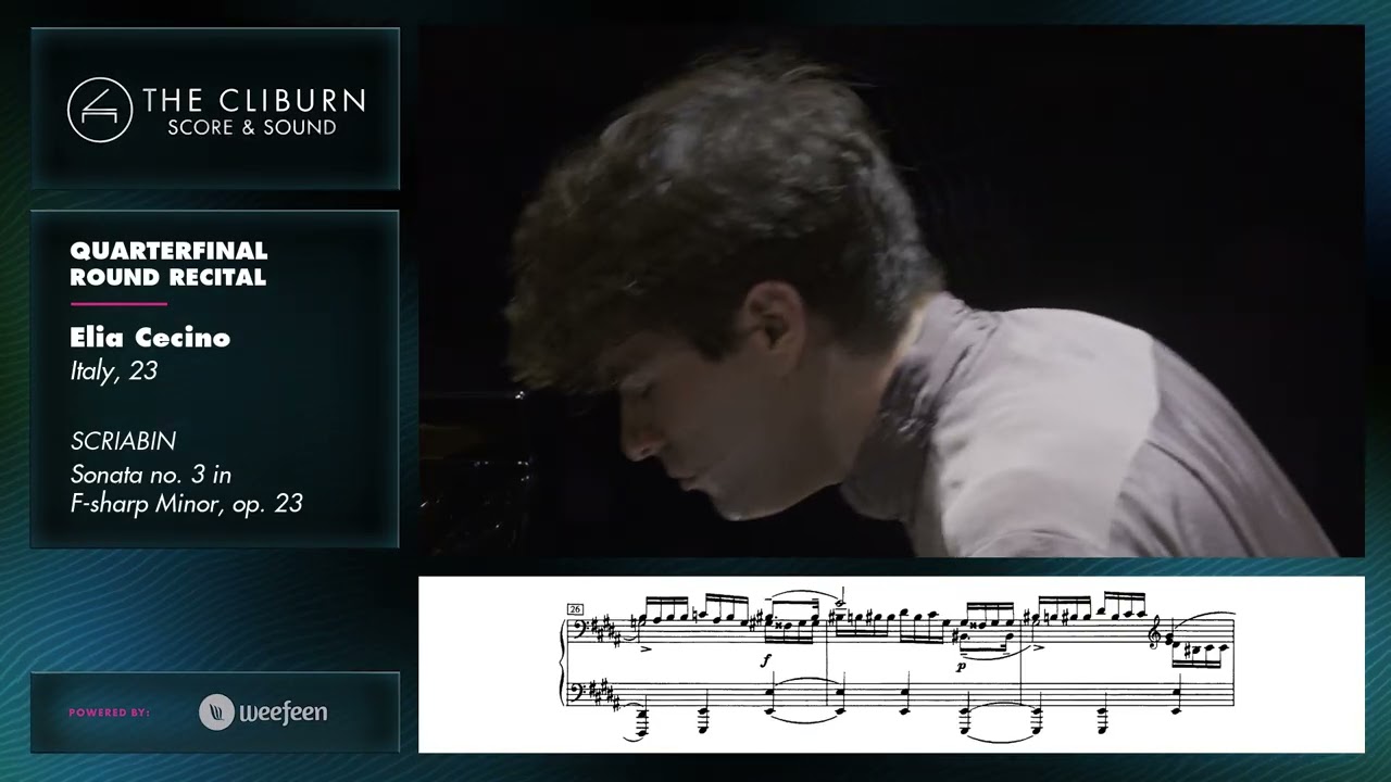 Elia Cecino: SCRIABIN Sonata No. 3 in F-sharp Minor, op. 23 – CLIBURN SCORE & SOUND