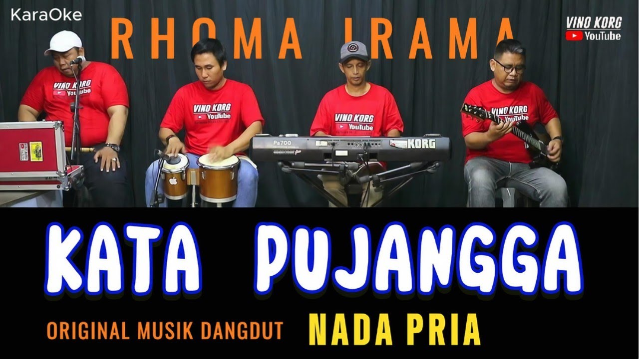 Rhoma Irama KATA PUJANGGA Karaoke Nada Pria