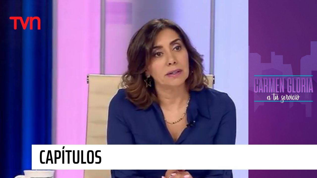 Capítulo 22 de abril: Basta de ruegos | Carmen Gloria a tu servicio
