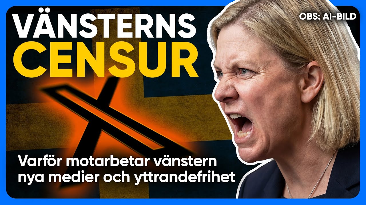 VÄNSTERNS CENSUR - (S) attack på fria medier är antidemokratisk
