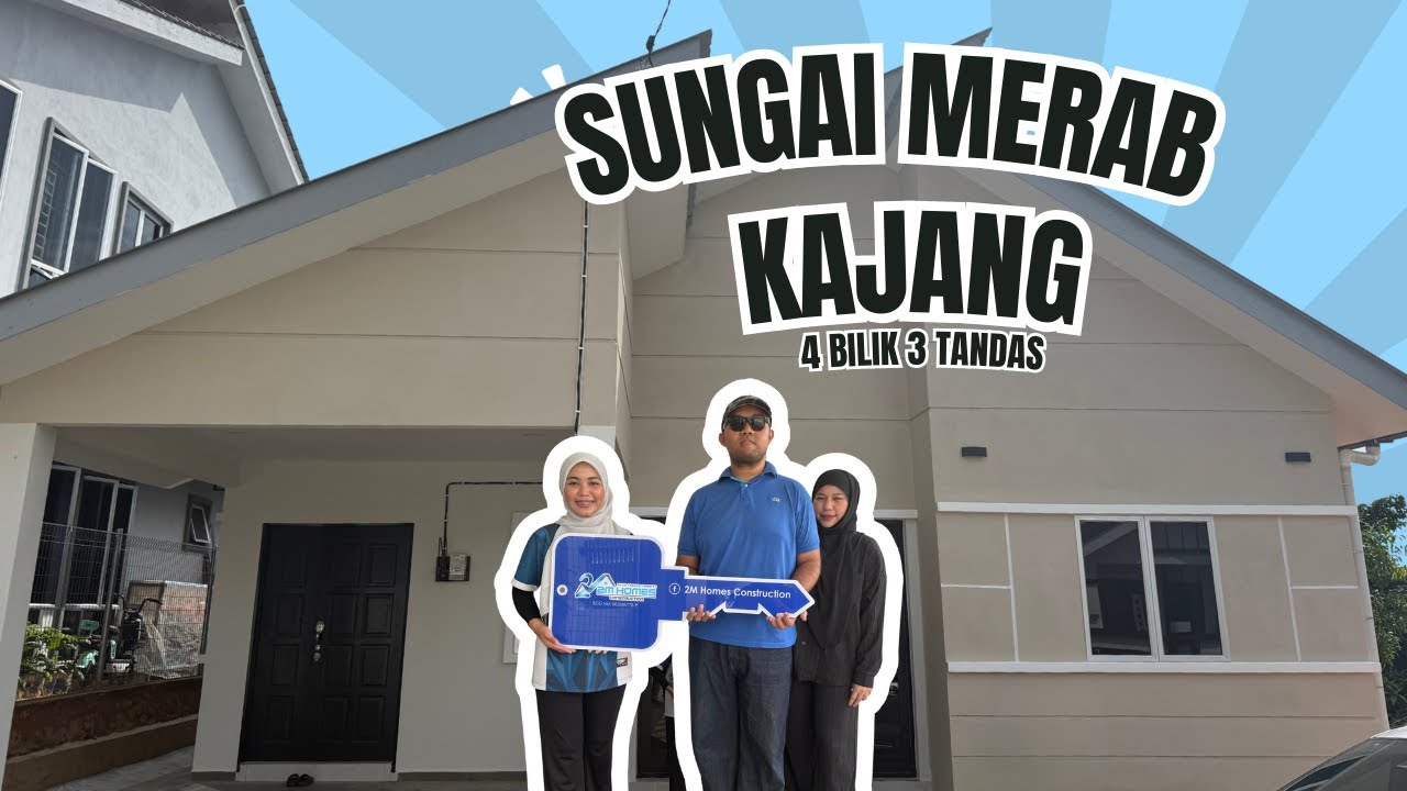 HOUSE TOUR : SUNGAI MERAB , KAJANG | 4 BILIK 3 BILIK AIR