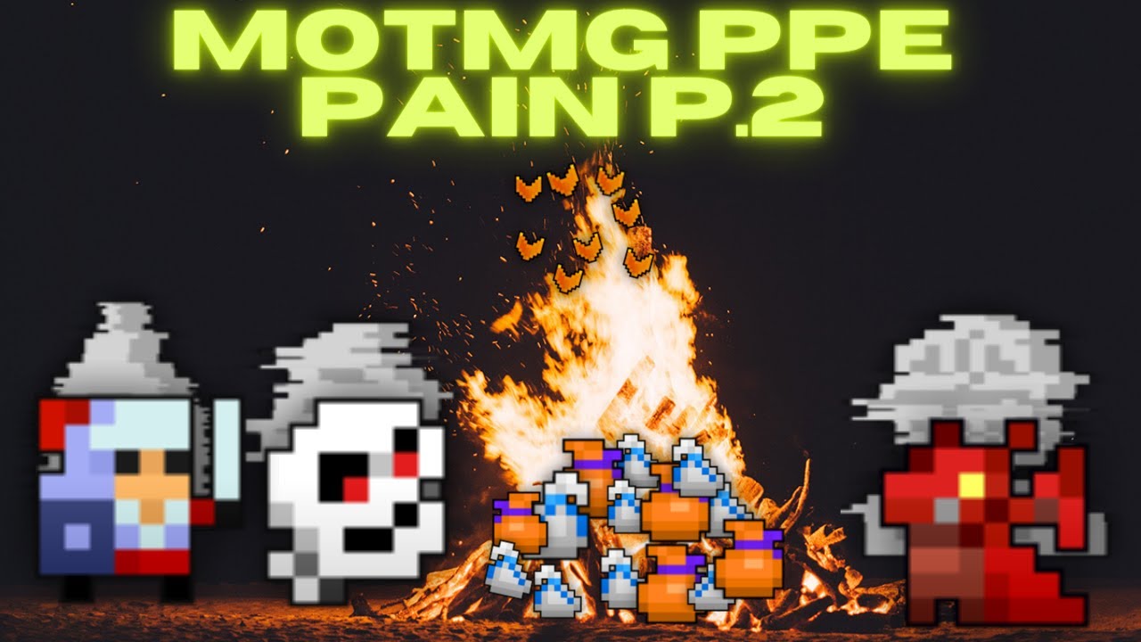 [ROTMG] Bonfire meme song but its failed ppes