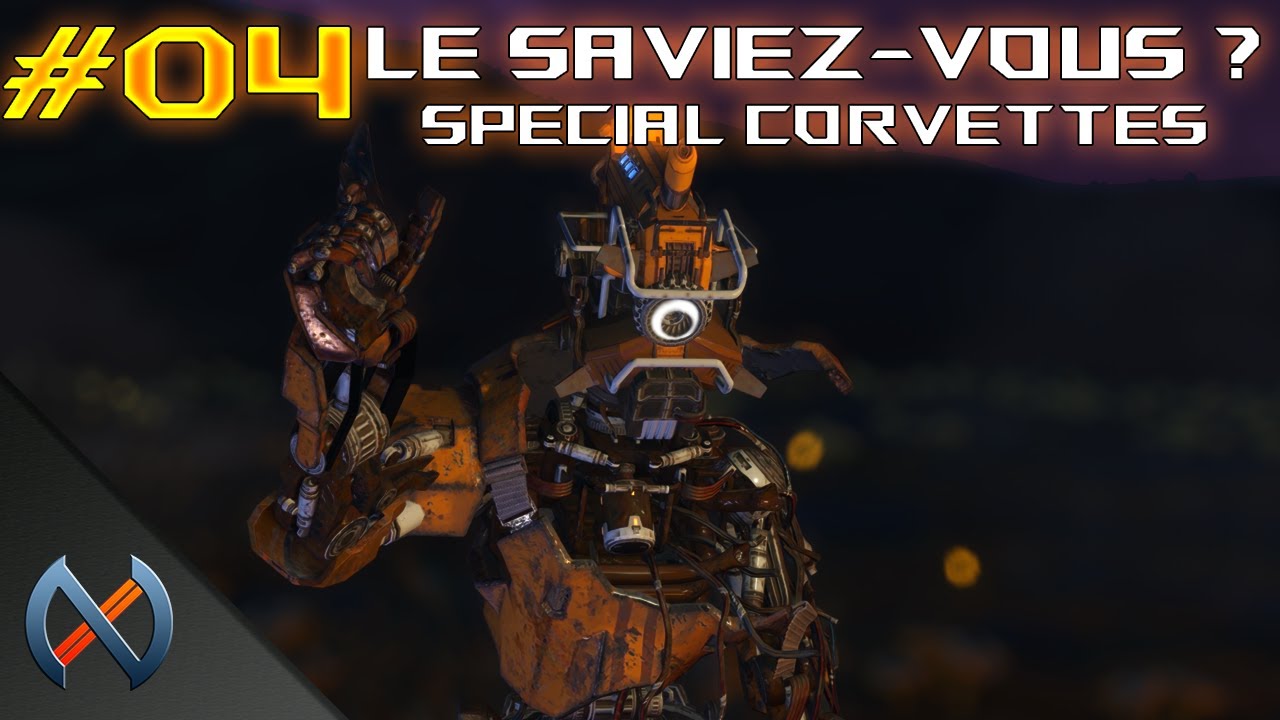 No Man's Sky - Le Saviez-vous ? #04 - Special Corvettes