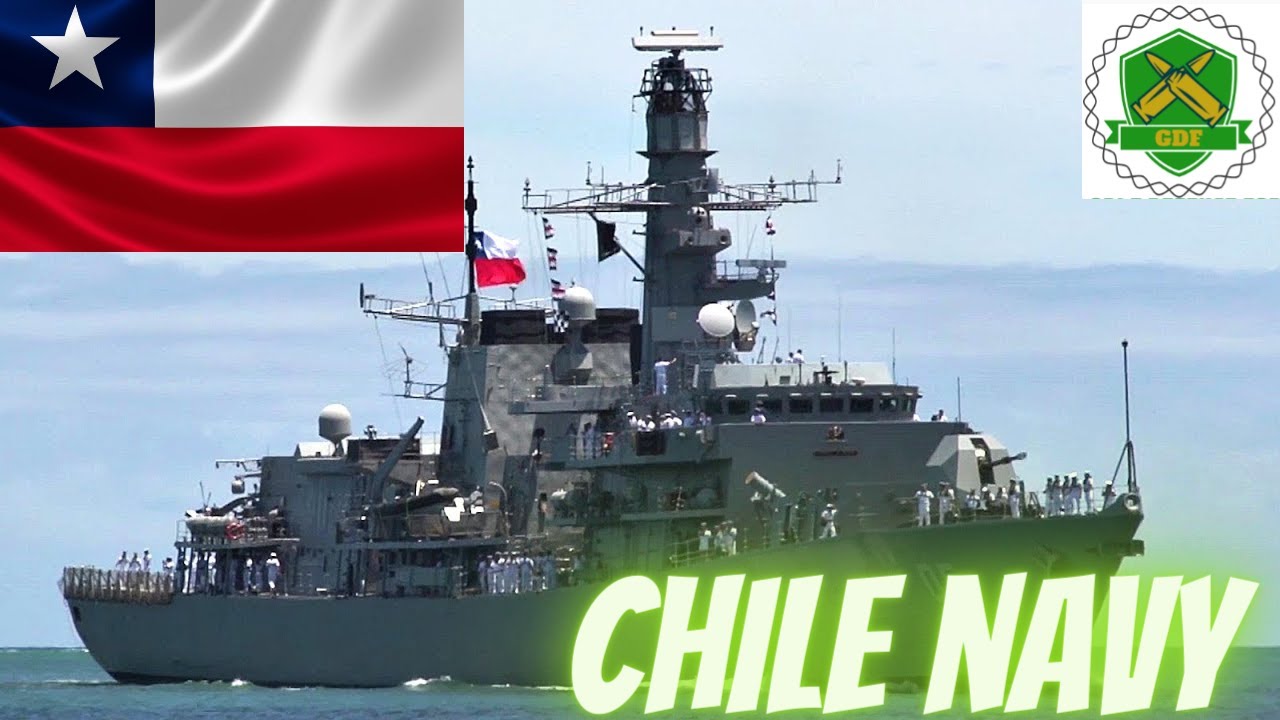 Chile Navy | Chilean Naval Updated 2020 | South American Navy | South America Naval By GDF