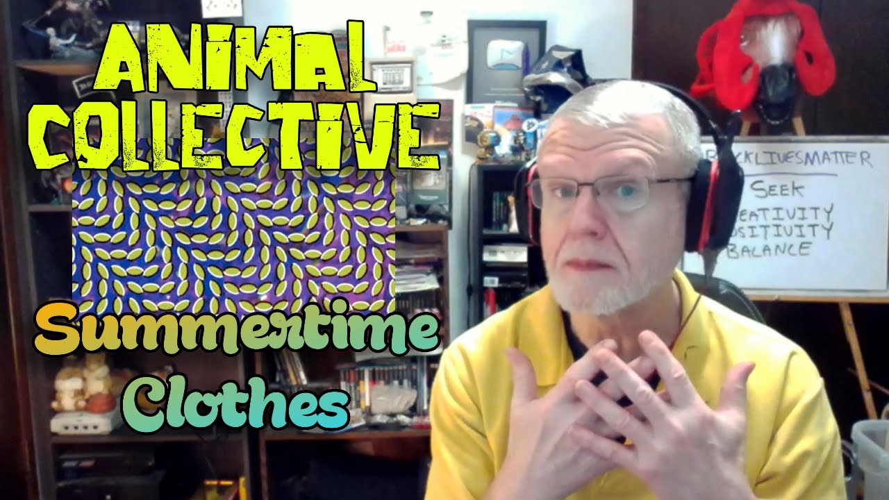Animal Collective - Summertime Clothes | NearlySeniorCitizen Reacts #137