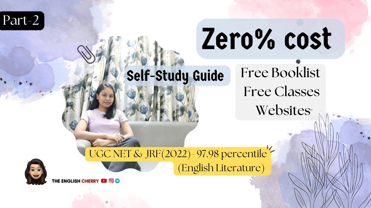 Self-Study Preparation Strategies to crack UGC NET in English Literature by Sayali.S, JRF 2022