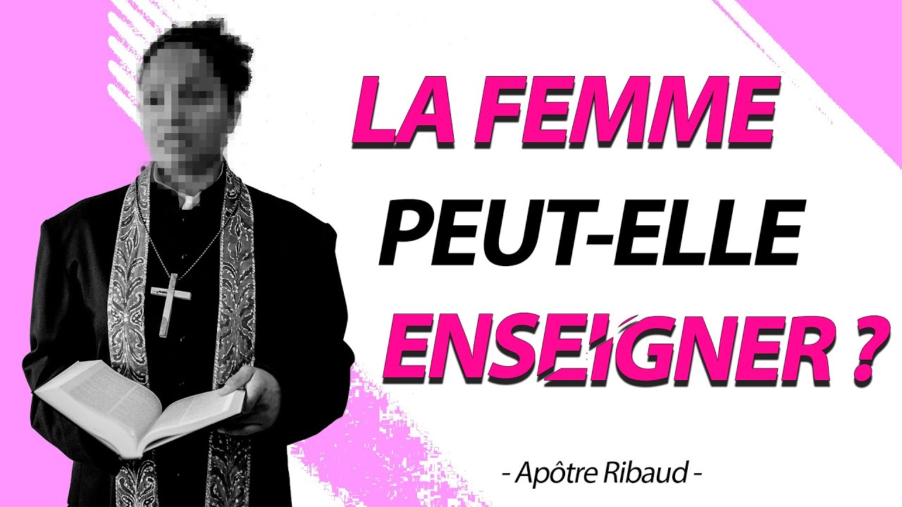 LA FEMME PEUT ELLE ENSEIGNER (EGALITE HOMME FEMME)