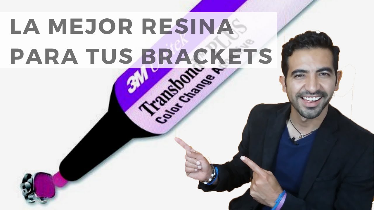 La mejor resina para pegar tus brackets /Ortodoncia en Querétaro