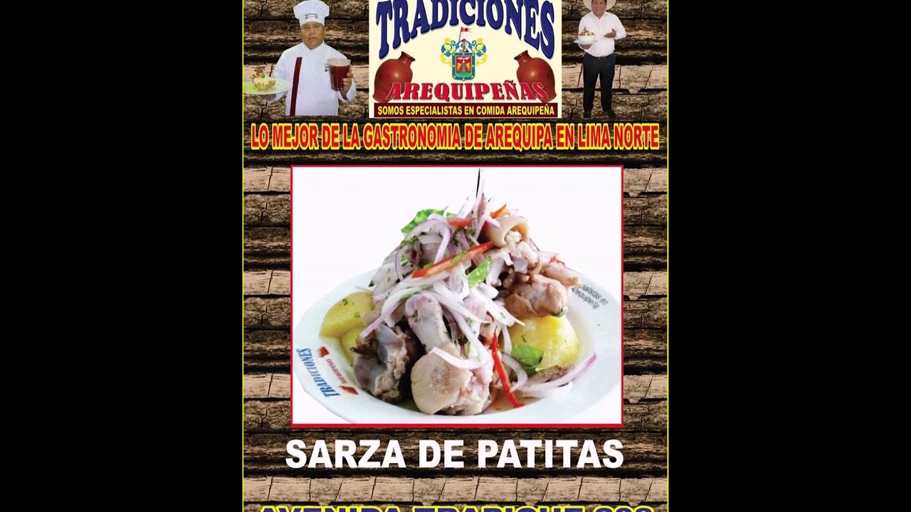 LA GRAN GASTRONOMIA AREQUIPE&Ntilde;A EN RESTAURANTE TRADICIONES AREQUIPE&Ntilde;AS DE LIMA NORTE.