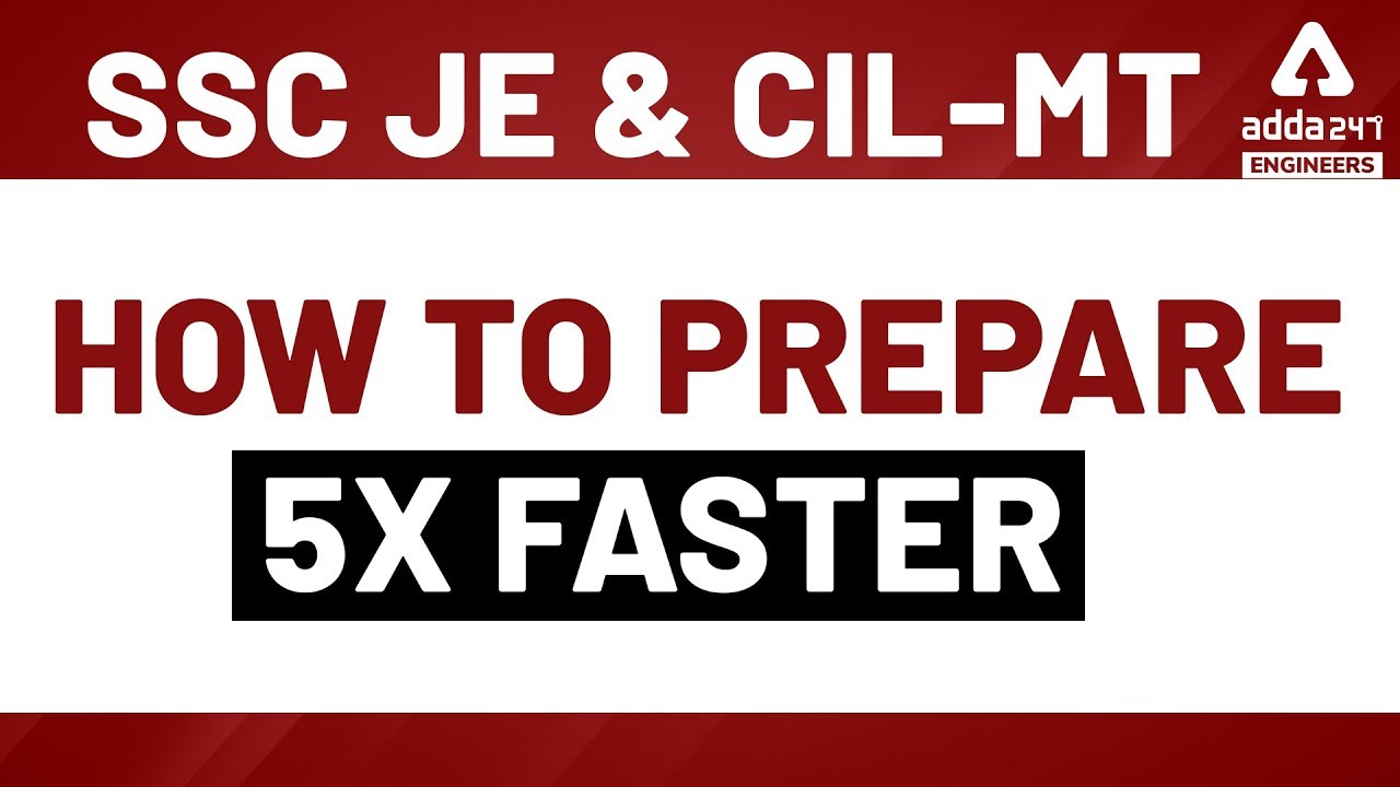 SSC JE | CIL MT | How to Prepare 5X Faster
