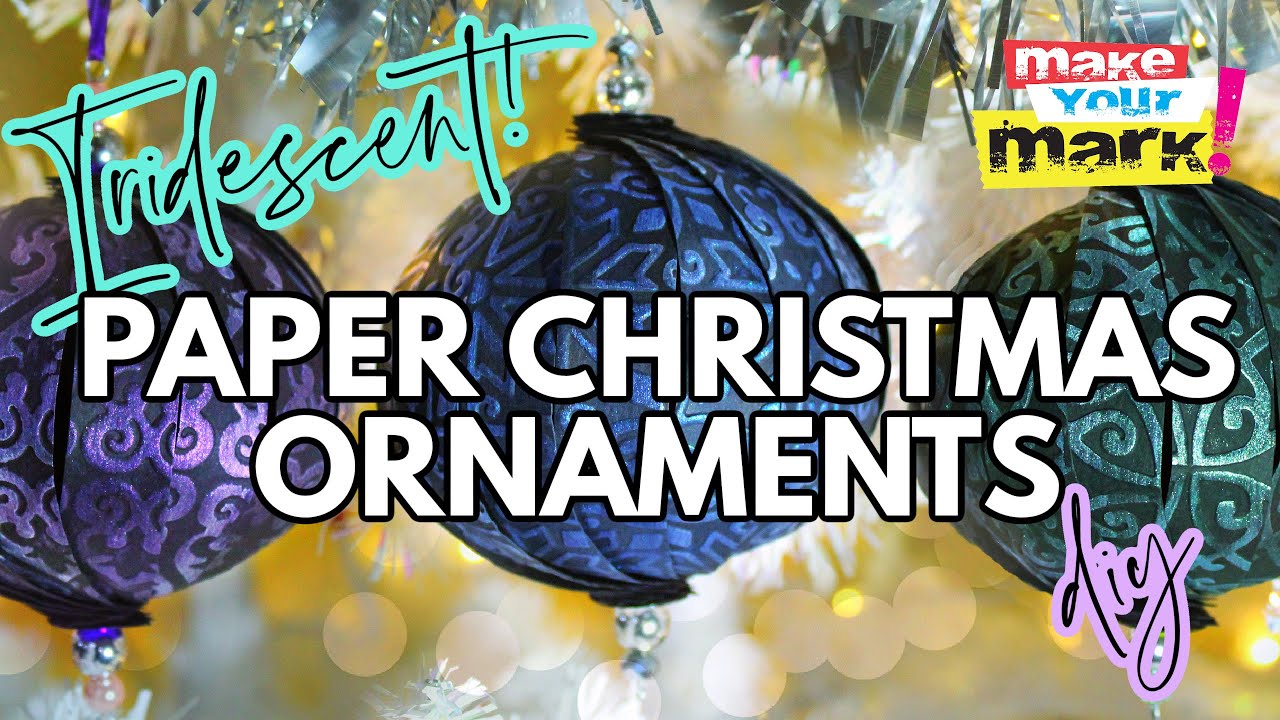 Embossed Iridescent Paper Ornaments