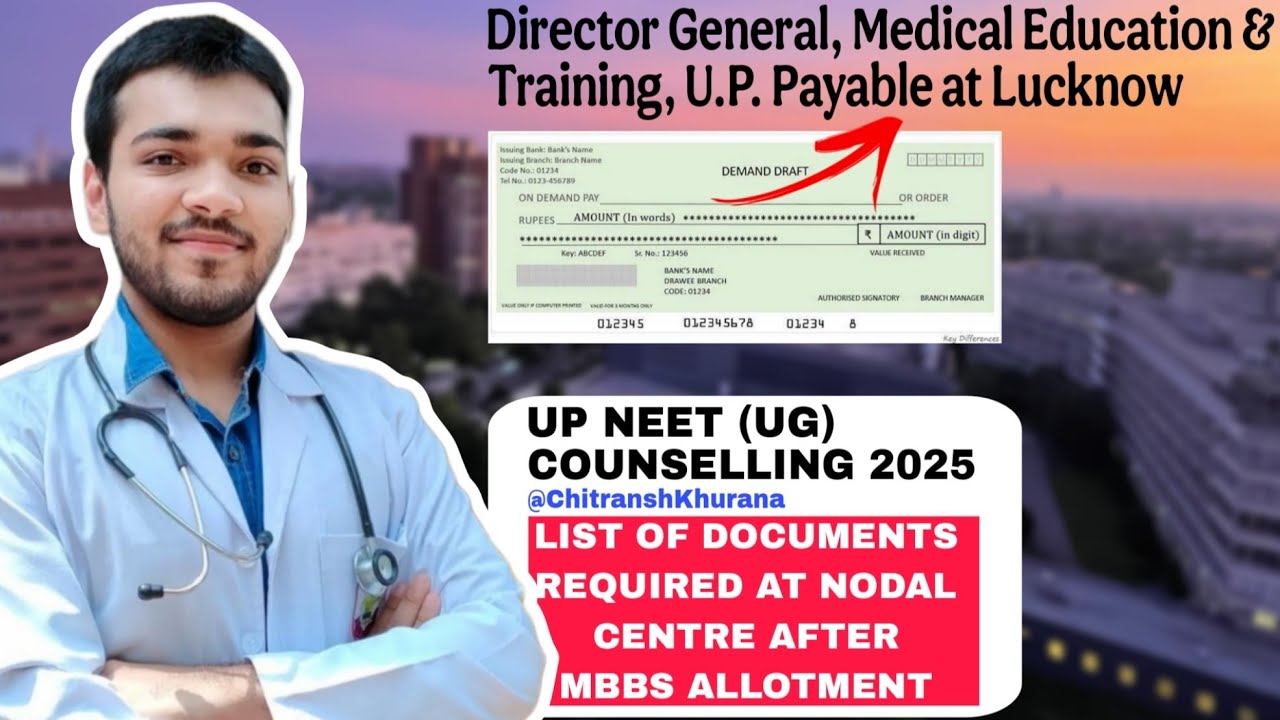Proper List of Documents Required at Nodal Centre after UP MBBS ALLOTMENT 2025 | #neetcounselling R1