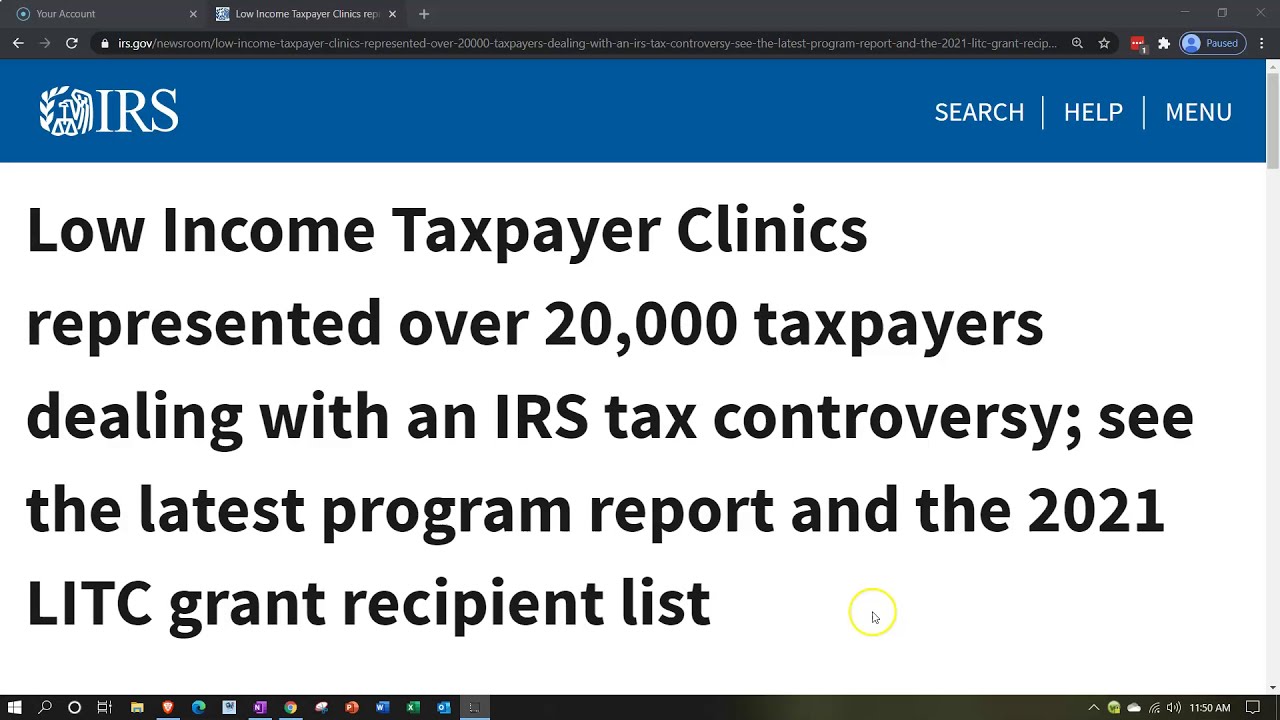 Low Income Taxpayer Clinics represented over 20,000 taxpayers dealing with an IRS tax controversy