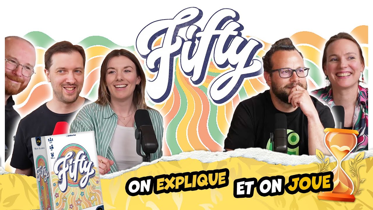 Fifty, on explique et on joue (Les Sabliers d'or)