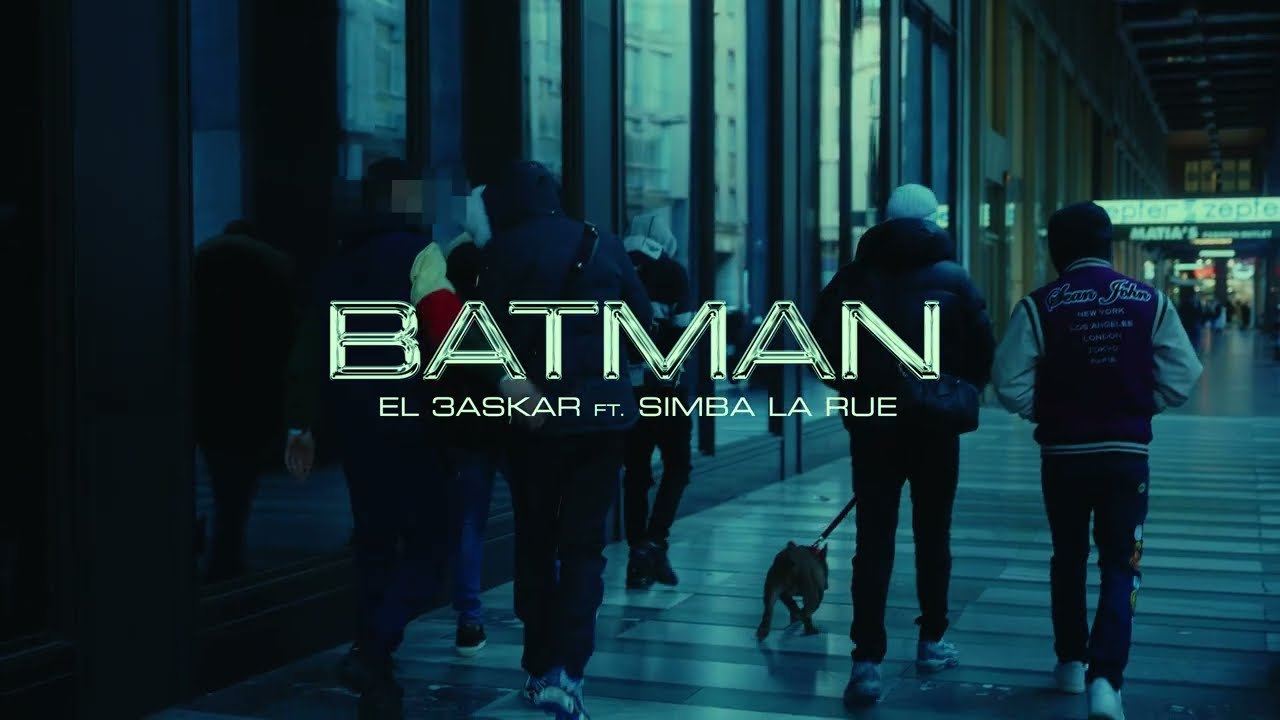 El 3askar - BATMAN feat. Simba La Rue (OFFICIAL VIDEO)