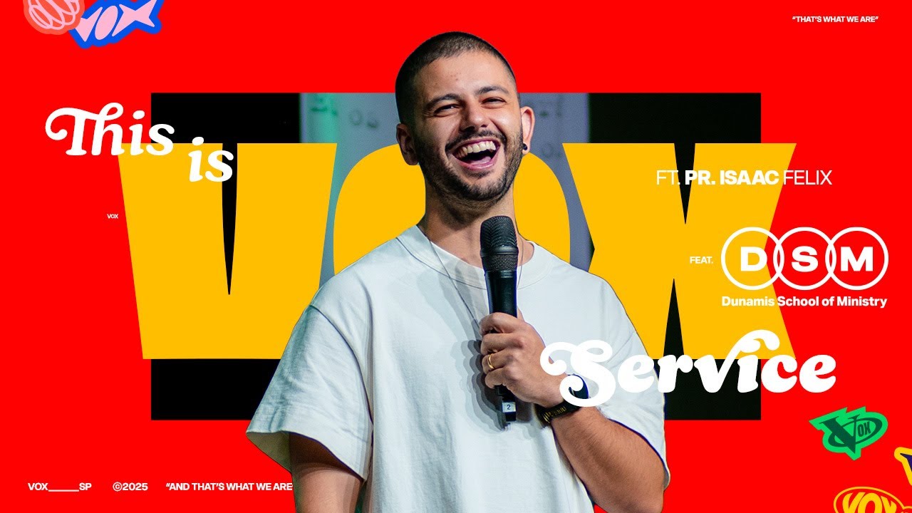 VOX SERVICE | PR. ISAAC FELIX | 01/11/2025