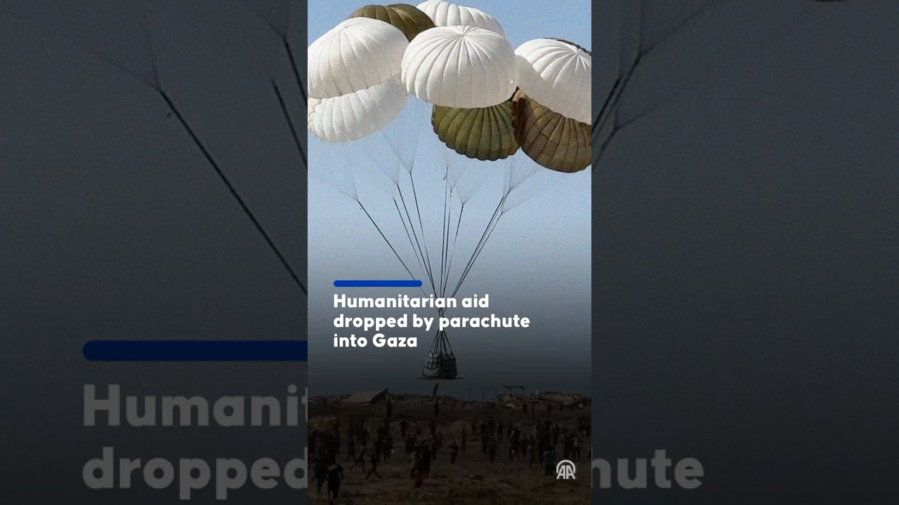 Airdrops of humanitarian aid to Gaza continue under Israeli attacks and blockade