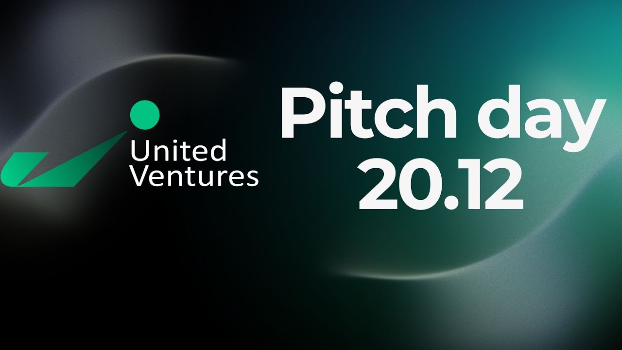 United Ventures Pitch Day | 20-dekabr, 2025
