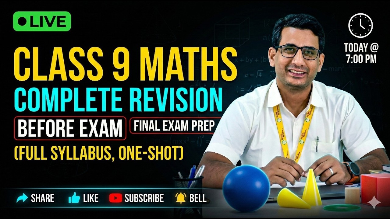 Class 9 Maths LIVE: Complete Course Revision (All Chapters) Before Exams! Today @ 7:00 PM