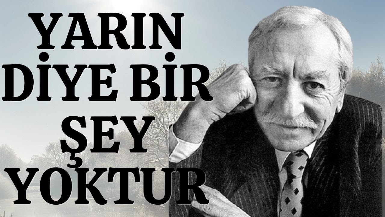 Yarın Diye Bir Şey Yoktur | Tarık Buğra | Hikâye