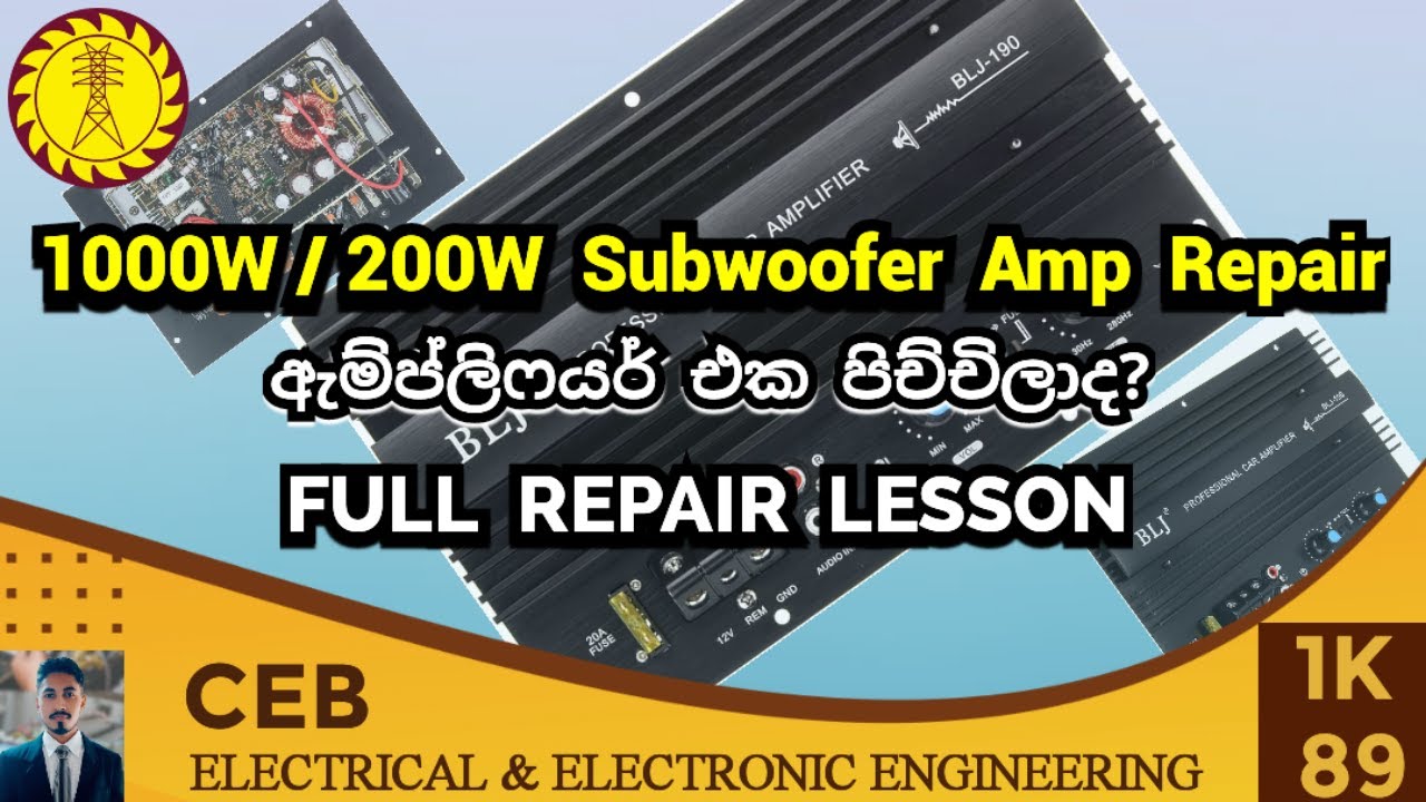 1000w Subwoofer Amplifier Repair Sinhala tutorial step by step full video | 1000w Plate amp repair