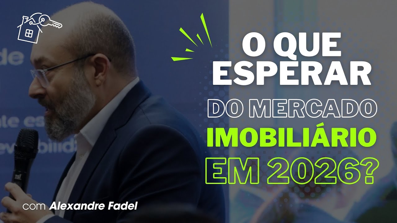 ALERTA: O PERIGO que aguarda o MERCADO IMOBILIÁRIO em 2026! CONFIRA AGORA